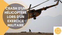 Crash d'un hélicoptère lors d'un exercice militaire!!