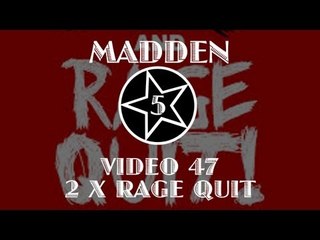 Madden 13 Online Ranked Game - DOUBLE RAGE QUIT!