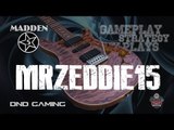 MADDEN 25 DOUBLE HEADER VS. MRZEDDIE15 MADDEN COMMENTATOR BATTLE