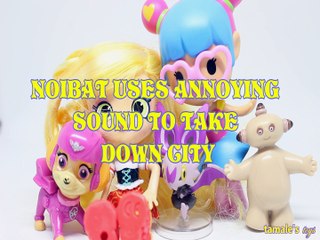 NOIBAT USES ANNOYING SOUND TO TAKE DOWN CITY POKEMON SKYE MAKKA PAKKA BARBIE VIDEO GAME HERO SPAGHETTI SUE Toys BABY Vid