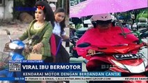 Ini Dia Viral Tingkah Laku Kocak Ibu-Ibu Bermotor