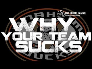 WHY YOUR TEAM SUCKS - THE ANAHEIM DUCKS - NHL 16