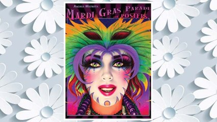Download PDF Mardi Gras Parade of Posters FREE
