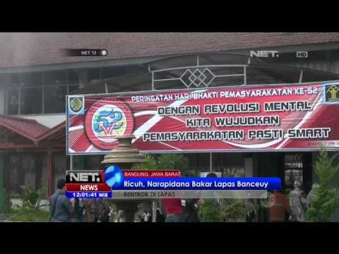 Ricuh, Narapidana Bakar Lapas Banceuy - NET12