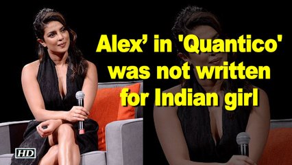 Priyanka in Black - ‘Alex’ in 'Quantico' was not written for an Indian girl