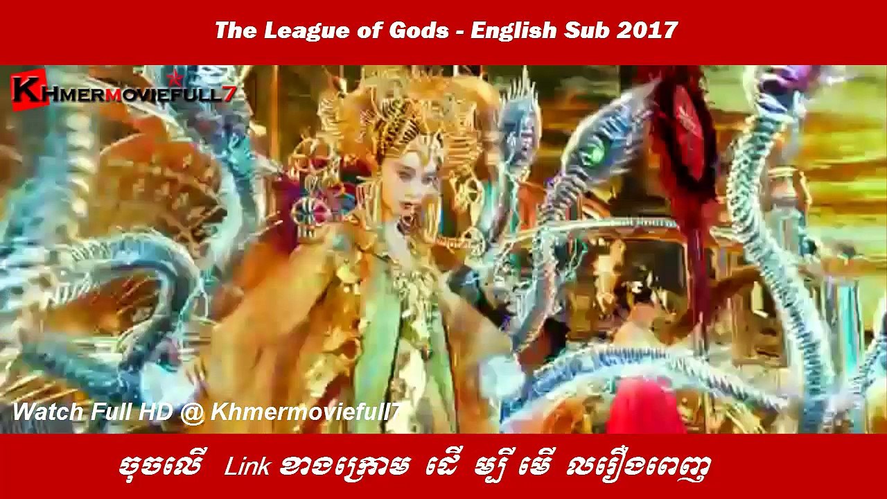 រឿង សមាជិកទេវតា League of Gods | Chinese movie speak Khmer 2017 | Khmermoviefull7