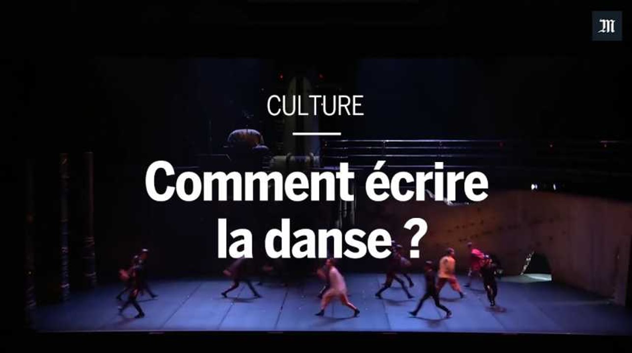Comment écrire la danse ?