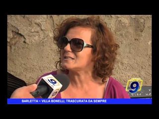 BARLETTA | Villa Bonelli, trascurata da sempre