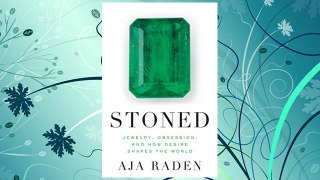 Download PDF Stoned: Jewelry, Obsession, and How Desire Shapes the World FREE