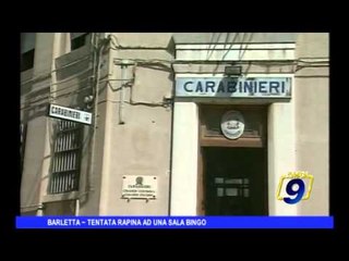 BARLETTA | Tentata rapina ad una sala bingo