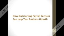 How Outsourcing Payroll Services Can Help Your Business Growth