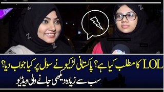 Pakistani Girls Telling Meaning OF LoL