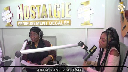 NOSTALGIE FUN - Aicha Koné Feat Josée_Zata