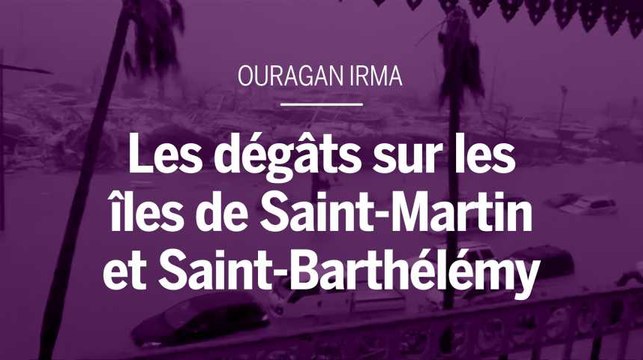 L’ouragan Irma balaie les îles de Saint-Martin et de Saint-Barthélemy