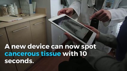 Device detects cancer within 10 seconds