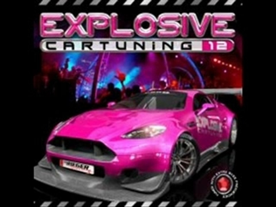 Like this version tecktonik et explosive car tuning