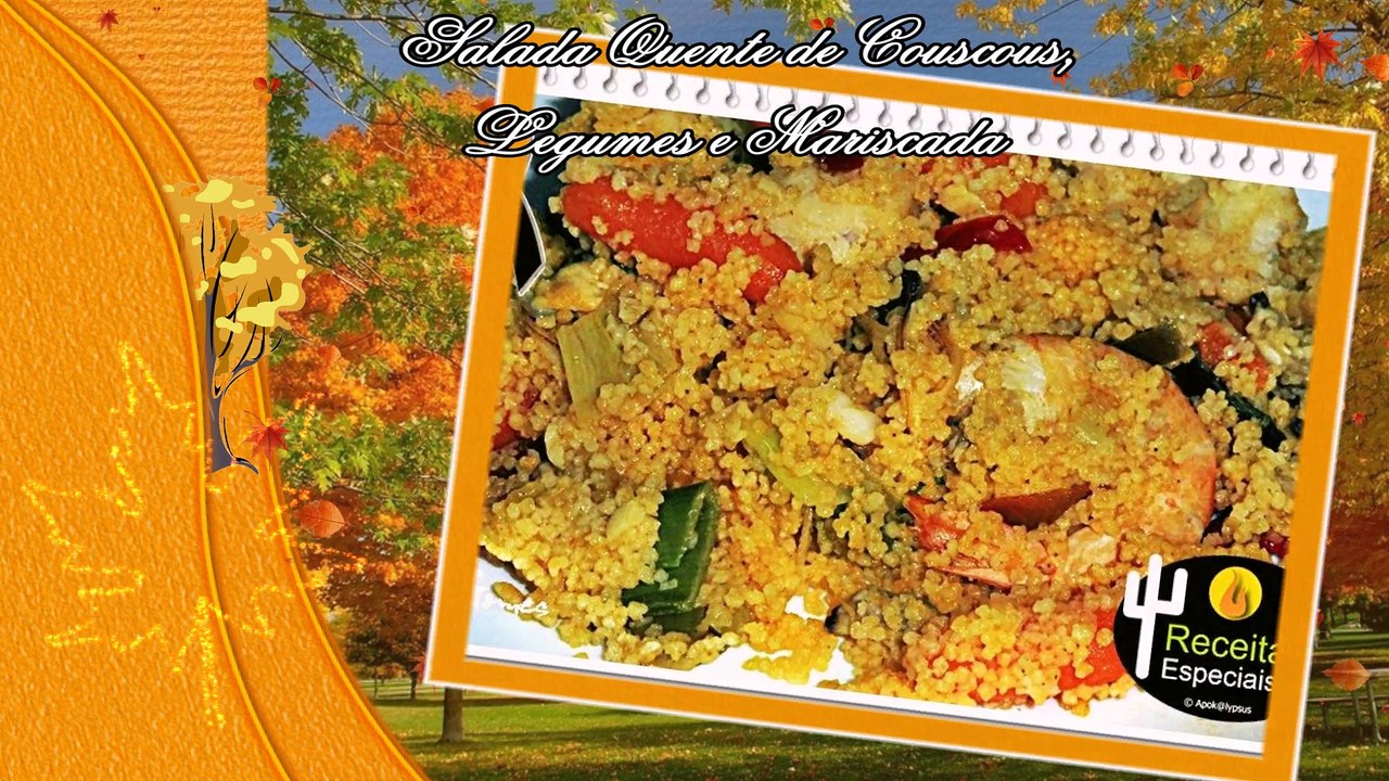 Salada Quente de Couscous, Legumes e Mariscada