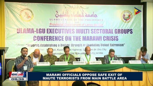 Marawi officials oppose safe exit of Maute terrorists from main battle area