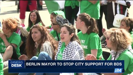 i24NEWS DESK |  Berlin mayor to stop city support for BDS | Thursday, September 7th 2017