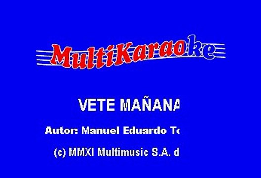 Vicente Fernández - Vete Mañana (Karaoke)