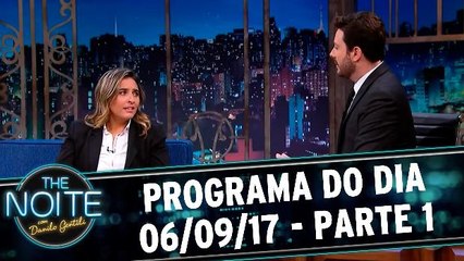 The Noite 06.09.17 - Quarta - Parte 1
