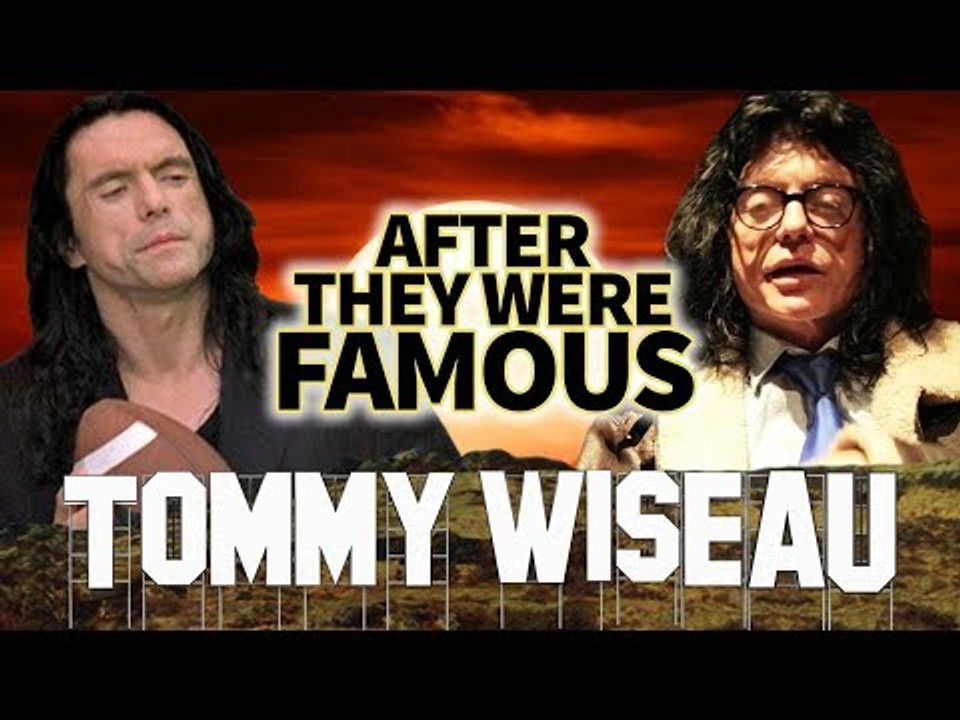 TOMMY WISEAU - AFTER They Were Famous - The Room & The Disaster Artist