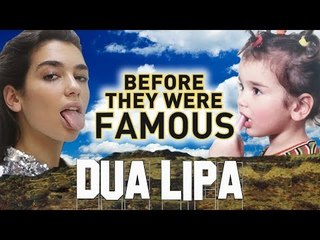 DUA LIPA - Before They Were Famous - BIOGRAPHY - Be The One
