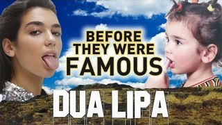 DUA LIPA - Before They Were Famous - BIOGRAPHY - Be The One