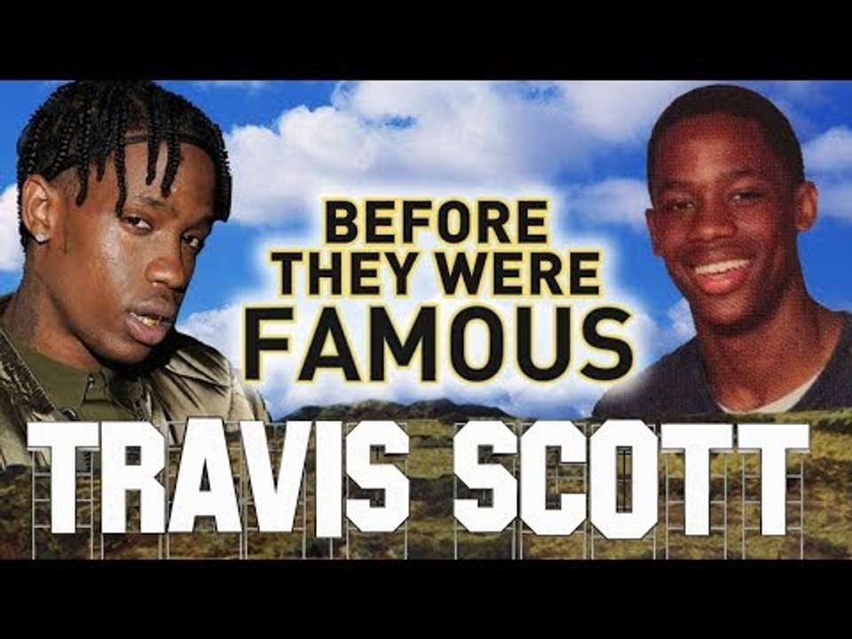 TRAVIS SCOTT - Before They Were Famous - UPDATED