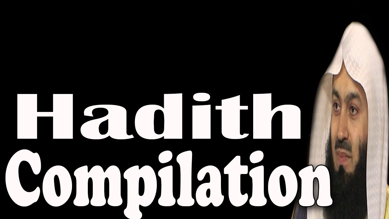 Why Hadiths were compiled so late –Mufti Menk