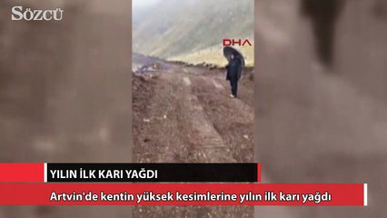 Artvin'e yılın ilk karı düştü