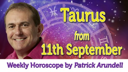 Taurus Weekly Horoscope from 11th September - 18th September 2017