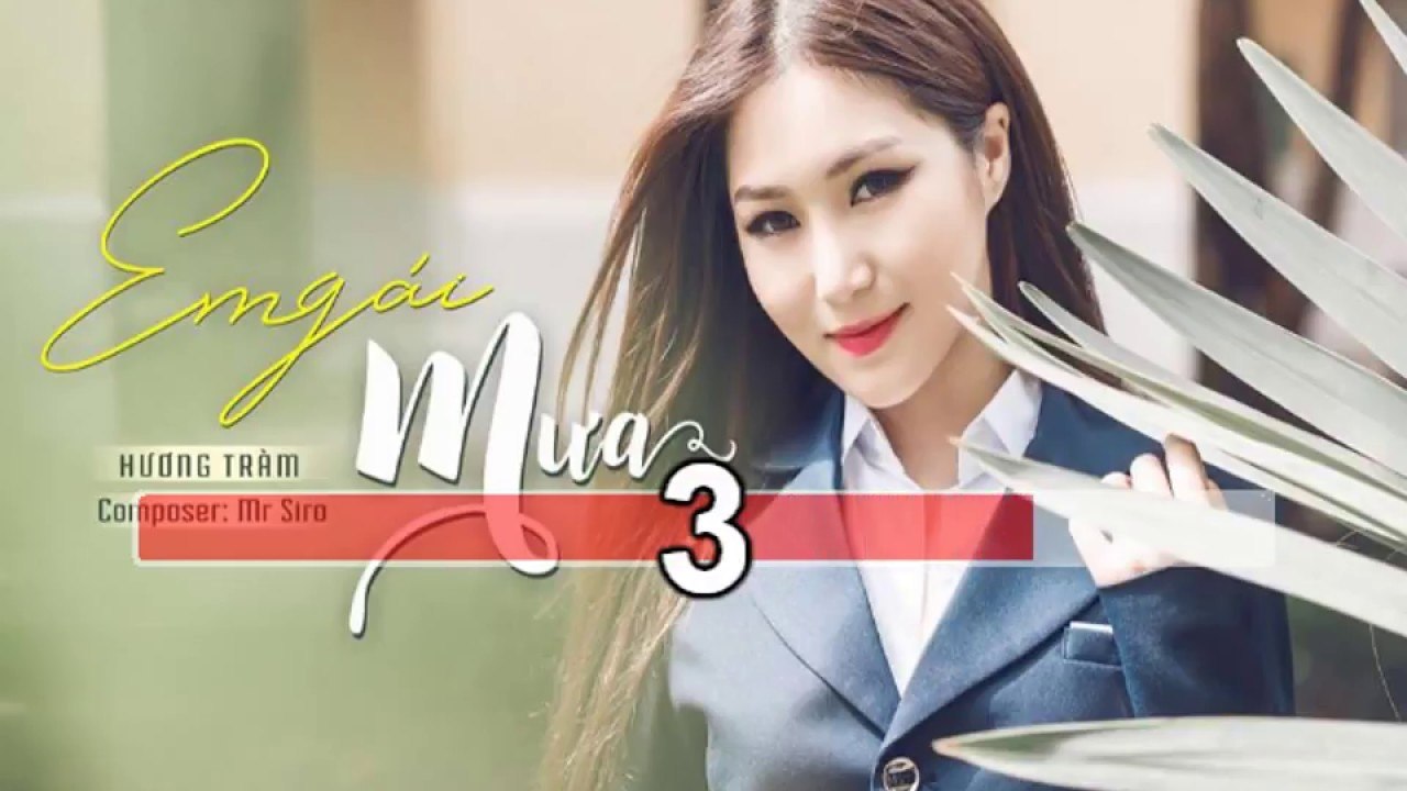 Hương Tràm - Em Gái Mưa (Official MV)