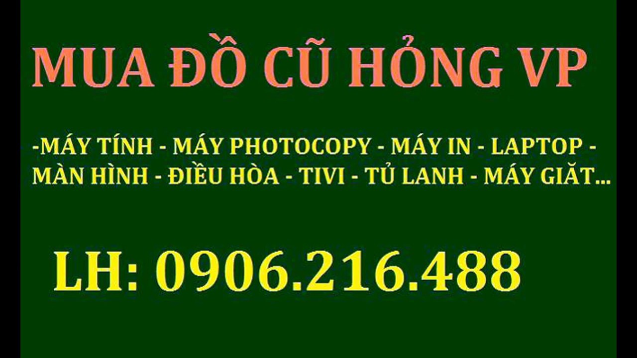 Chuyên mua máy in , máy tính , máy photocopy ,laptop , ups , màn hình , máy đêm tiền , đồ cũ , (6)