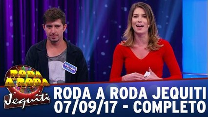 Roda a Roda - 07.09.17 - Completo