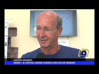 ANDRIA | Al Festival lezione di musica con Luca De Gennaro
