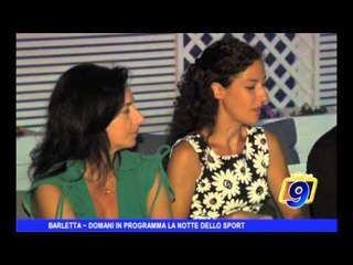 BARLETTA | Presentata la Notte dello Sport
