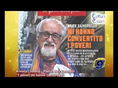 TOTUS TUUS | Rivista Credere - Padre Alex Zanotelli