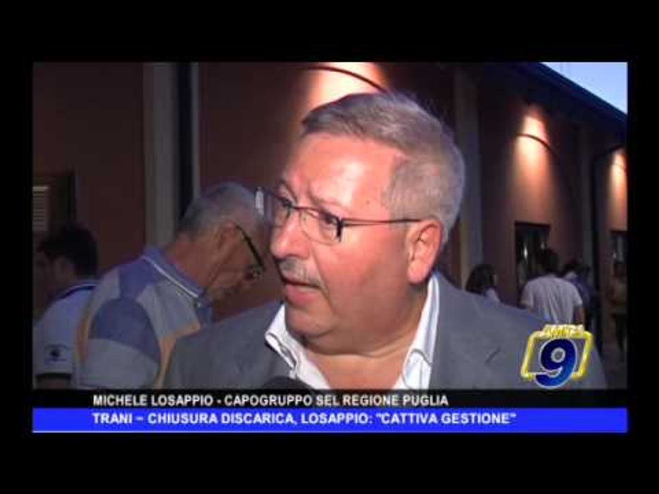 TRANI | Chiusura discarica, Losappio: "Cattiva gestione"