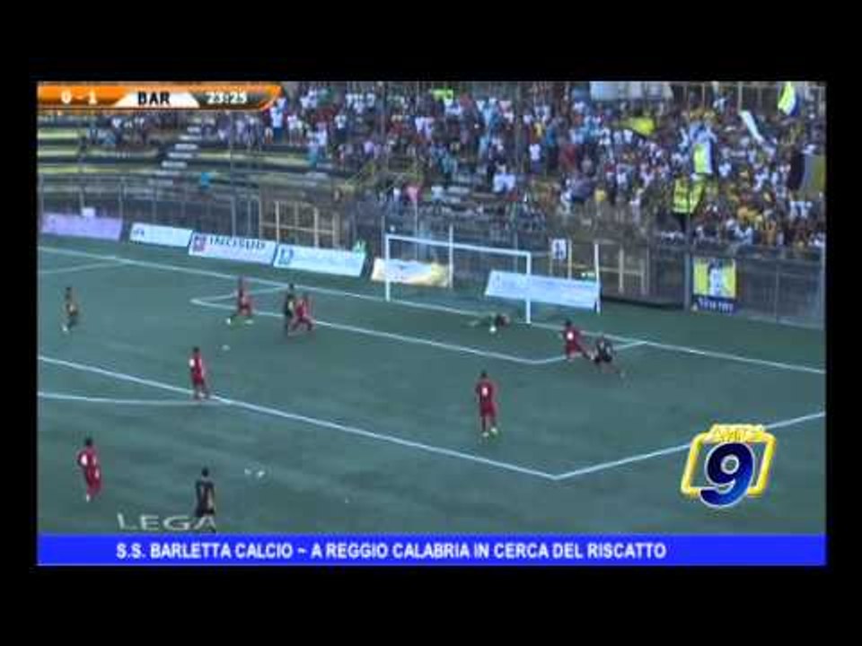 S.S. BARLETTA CALCIO | A Reggio Calabria in cerca del riscatto