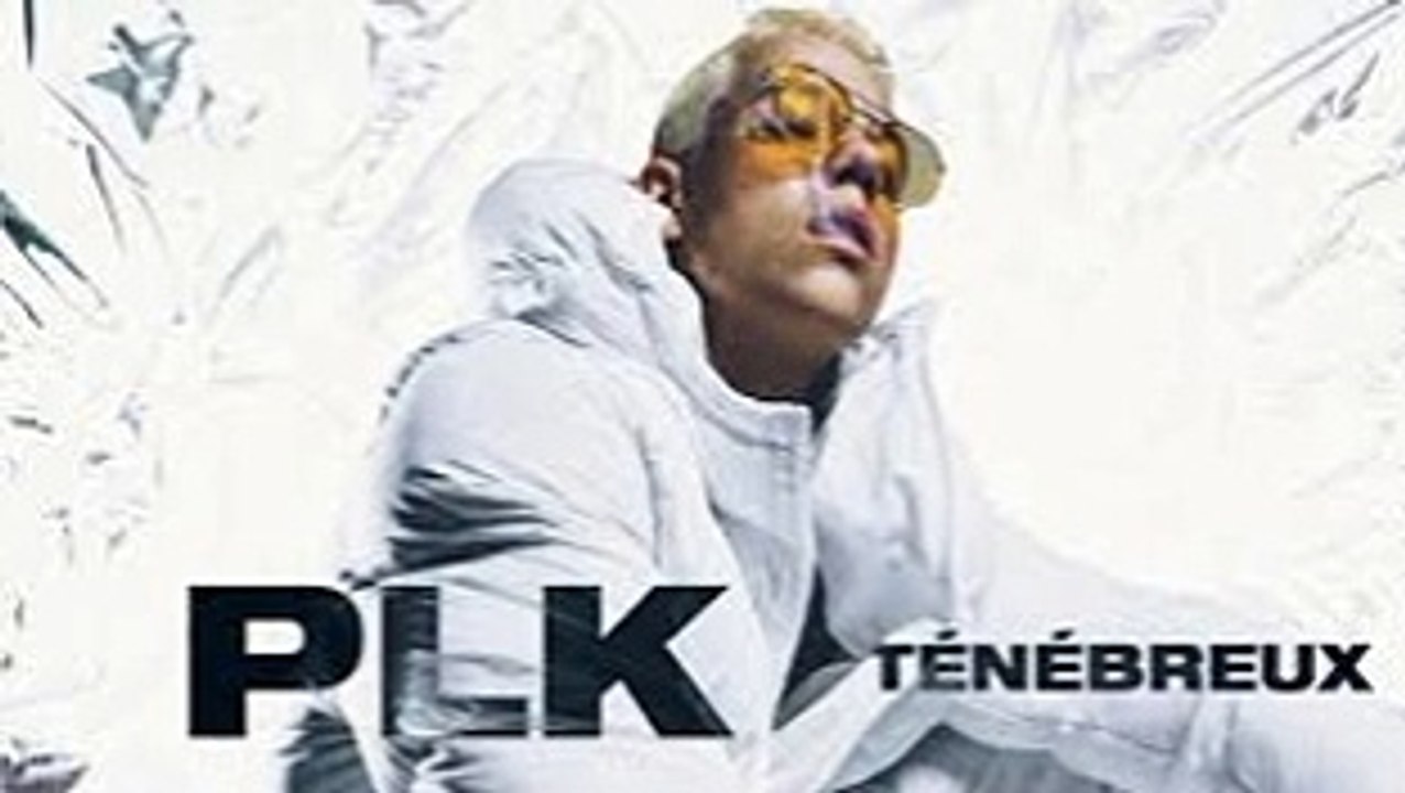 PLK - tenebreux