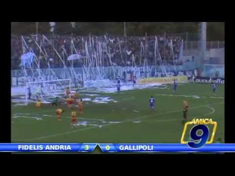 Fidelis Andria - Gallipoli 3-0 | Goal e Interviste post gara | Serie D Gir. H