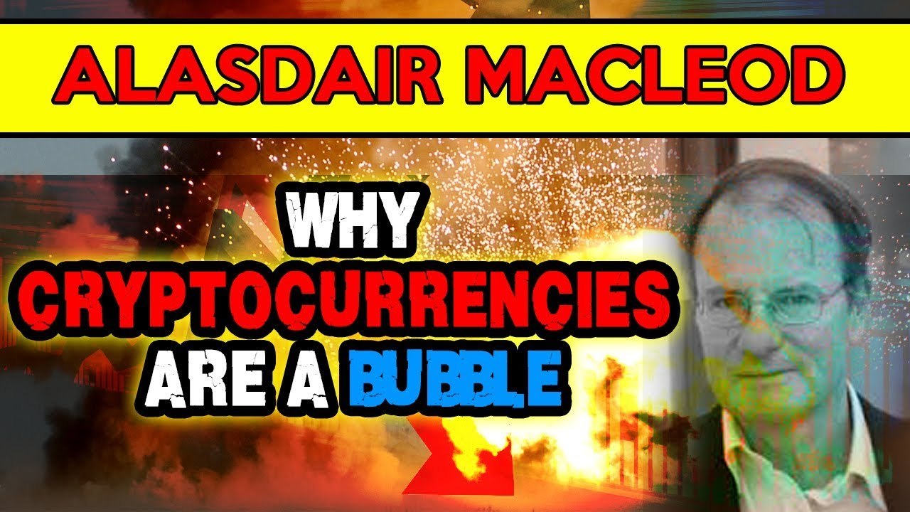♞Alasdair MacLeod - BITCOIN IS NOT MONEY!♘