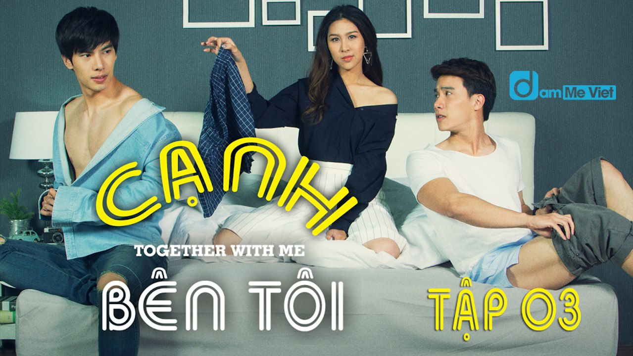[D2M] Canh Ben Toi -Tap 3 [1080p HD][Vietsub]