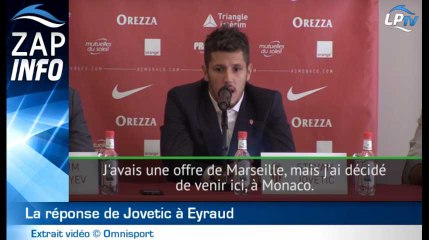 Zap : Jovetic répond à Eyraud