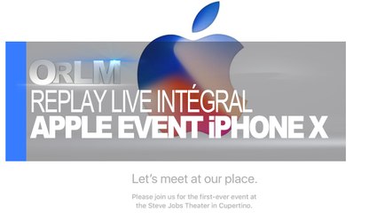 ORLM-268 : Replay Live Apple Event Version Intégrale