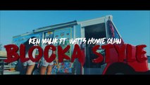 Ken Malik feat Watts Homie Quan 
