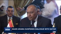 i24NEWS DESK | Saudi Arabia suspends dialogue with Qatar | Friday, September 8th 2017