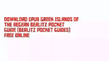 Download EPUB Greek Islands of the Aegean Berlitz Pocket Guide (Berlitz Pocket Guides) Free Online