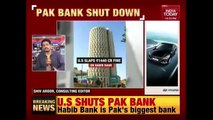 Indian News Room-US Shuts Pakistan's Habib Bank Over Terror Financing Concerns.
